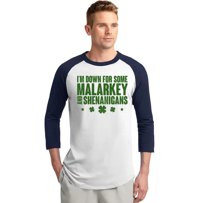 St Patrick's Day I'm Down For Some Malarkey And Shenanigans Baseball Sleeve Shirt