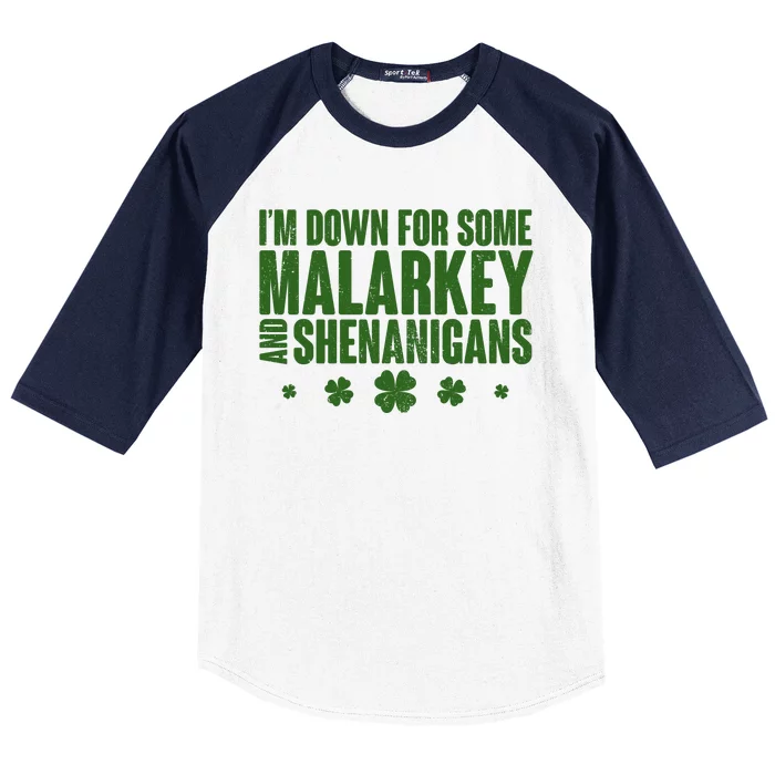 St Patrick's Day I'm Down For Some Malarkey And Shenanigans Baseball Sleeve Shirt