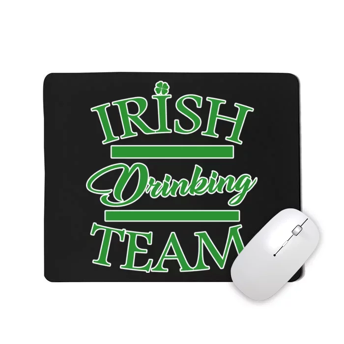 St Patrick's Day Irish Drinking Team Mousepad