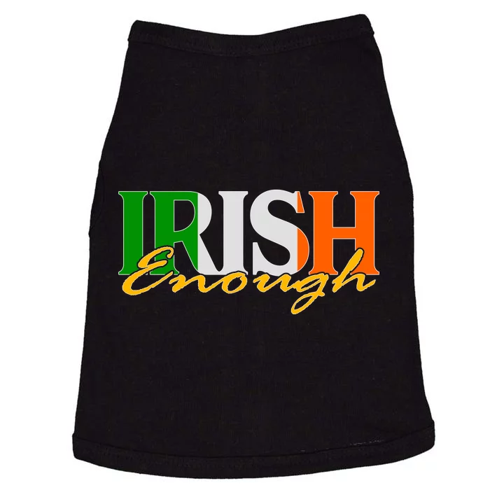 St Patricks Day Irish Enough Doggie Tank