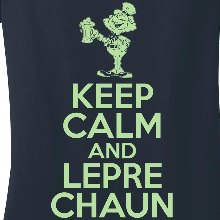 St Patrick's Day Keep Calm And Lepre Chaun Women's V-Neck T-Shirt