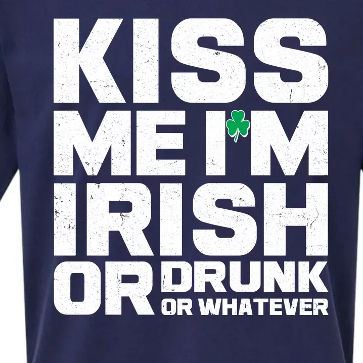 St Patrick's Day Kiss Me I'm Irish Or Drunk Or Whatever Sueded Cloud Jersey T-Shirt