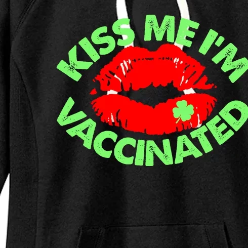 St Patrick's Day Kiss Me I'm Vaccinated Lipstick Shamrock Women's Fleece Hoodie