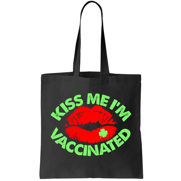 St Patrick's Day Kiss Me I'm Vaccinated Lipstick Shamrock Tote Bag