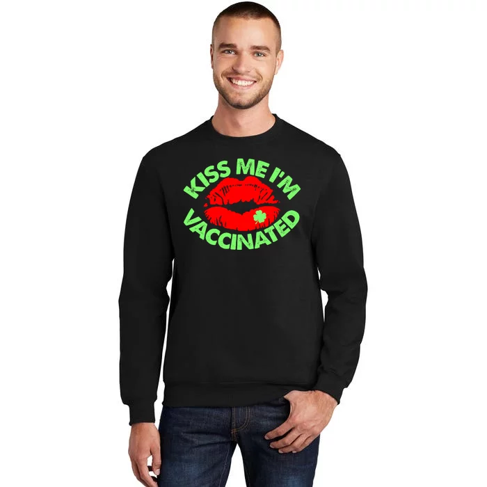 St Patrick's Day Kiss Me I'm Vaccinated Lipstick Shamrock Tall Sweatshirt