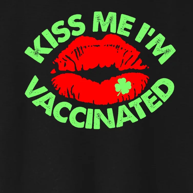 St Patrick's Day Kiss Me I'm Vaccinated Lipstick Shamrock Women's Crop Top Tee