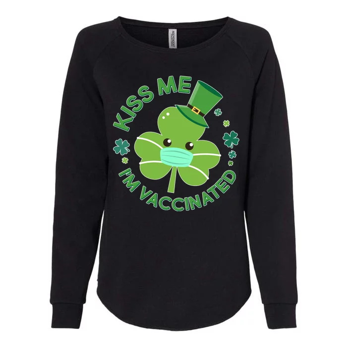 St Patrick's Day Kiss Me I'm Vaccinated Shamrock Womens California Wash Sweatshirt