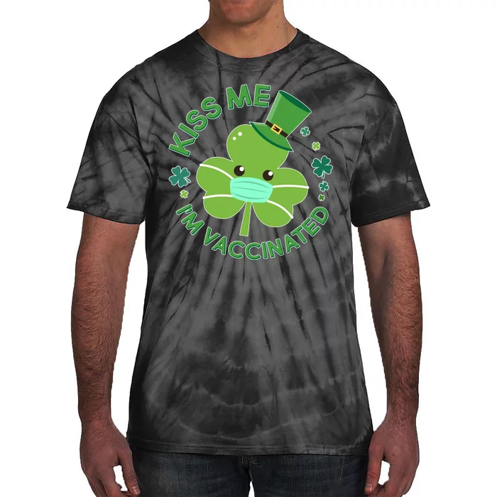 St Patrick's Day Kiss Me I'm Vaccinated Shamrock Tie-Dye T-Shirt