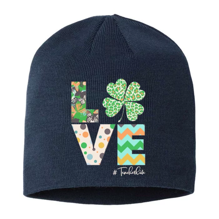 St Patrick's Day Love Teacher Life 8 1/2in Sustainable Knit Beanie