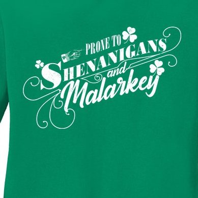 St Patrick's Day Prone To Shenanigans And Malarkey Ladies Missy Fit Long Sleeve Shirt