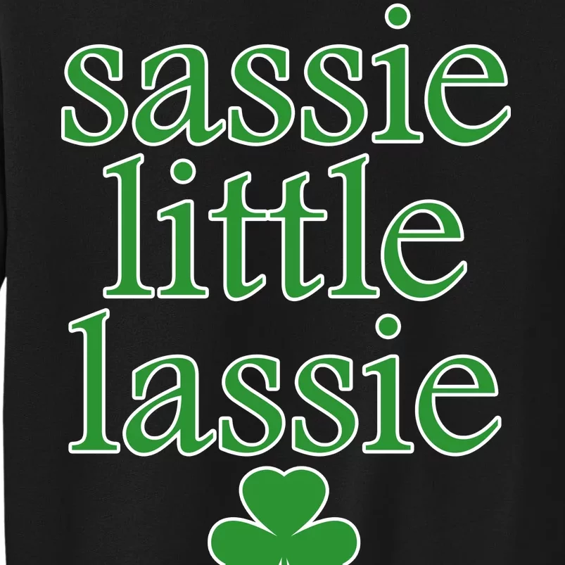 St Patrick's Day Sassie Little Lassie Tall Sweatshirt