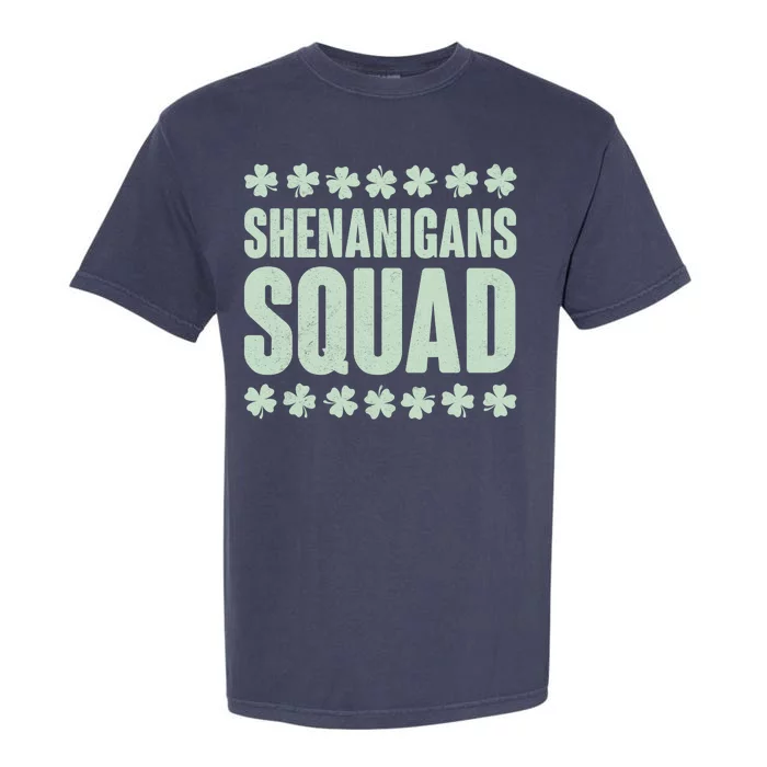 St Patrick's Day Shenanigans Squad Shamrocks Clover Garment-Dyed Heavyweight T-Shirt