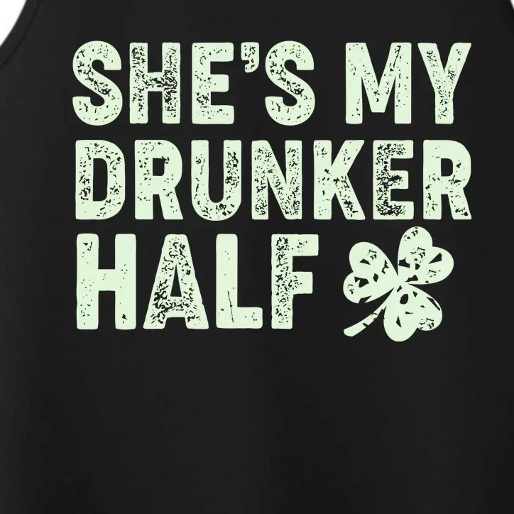 St Patrick's Day She's My Drunker Half Matching Couple's Performance Tank