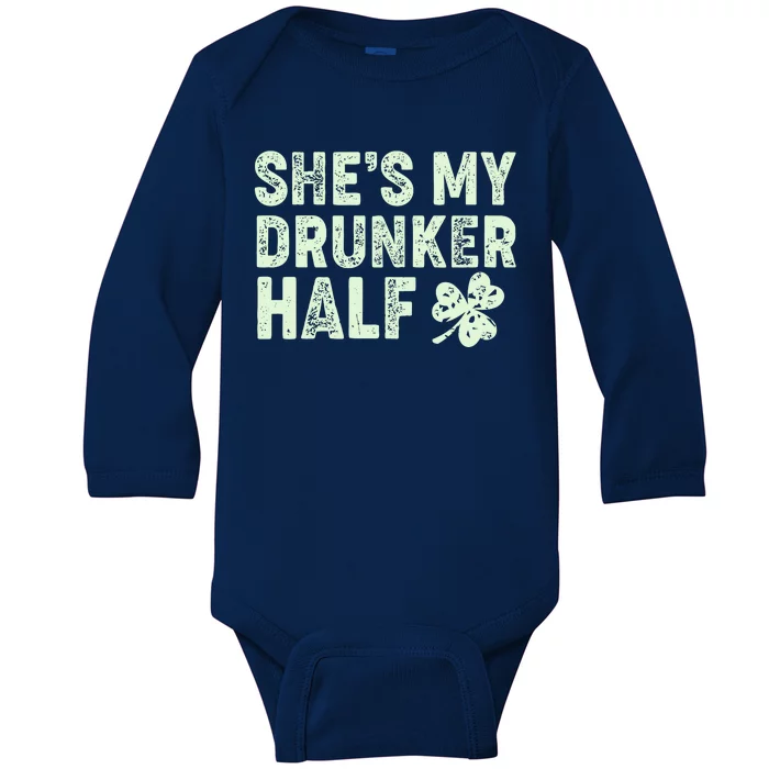 St Patrick's Day She's My Drunker Half Matching Couple's Baby Long Sleeve Bodysuit