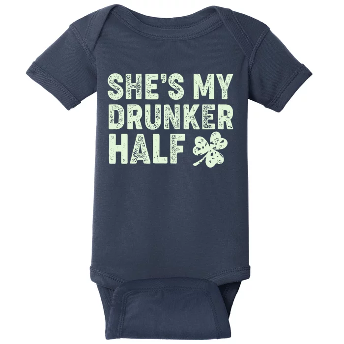 St Patrick's Day She's My Drunker Half Matching Couple's Baby Bodysuit