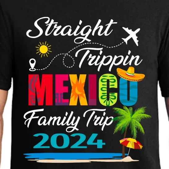 Straight Trippin 2024 Family Vacation Trip Mexico Matching Pajama Set