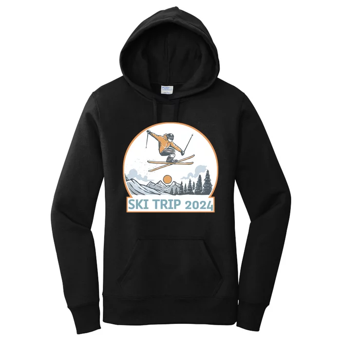 Ski Trip 2024 Matching Family Snow Skiing Vacation Women's Pullover Hoodie