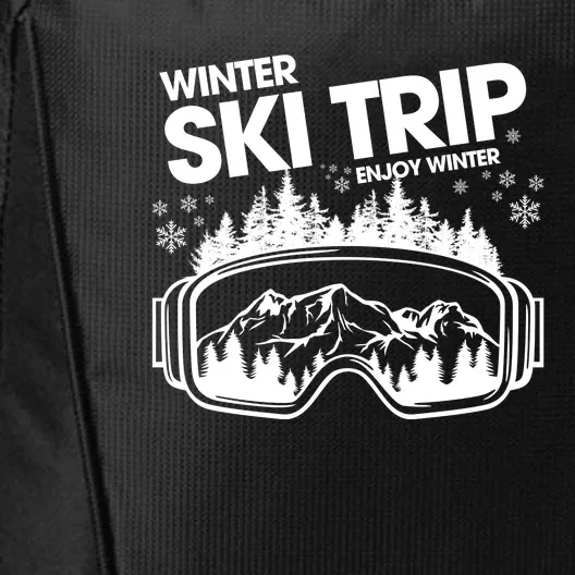 Ski Trip 2024 Skiing Vacation Family Trip Enjoy Winter City Backpack