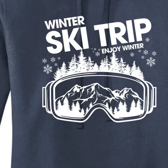 Ski Trip 2024 Skiing Vacation Family Trip Enjoy Winter Women's Pullover Hoodie