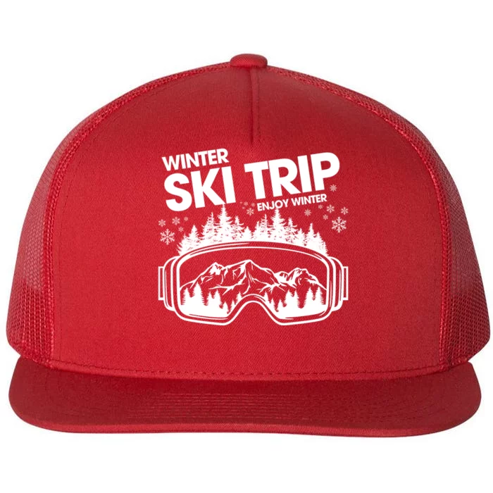 Ski Trip 2024 Skiing Vacation Family Trip Enjoy Winter Flat Bill Trucker Hat