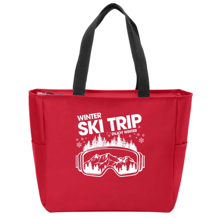 Ski Trip 2024 Skiing Vacation Family Trip Enjoy Winter Zip Tote Bag