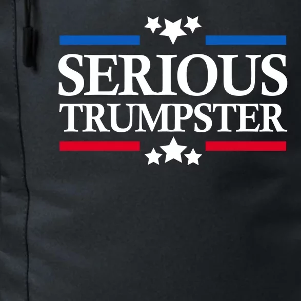 Serious Trumpster 2024 Pro Donald Trump Daily Commute Backpack