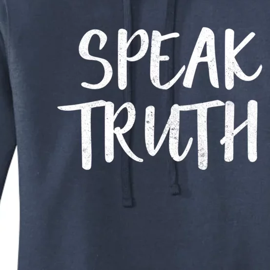 Speak Truth #5 Gift Women's Pullover Hoodie