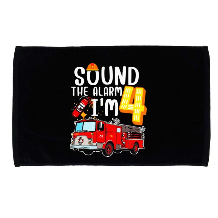 Sound The Alarm I'm 4 Fire Engine Firefighter 4th Birthday Microfiber Hand Towel