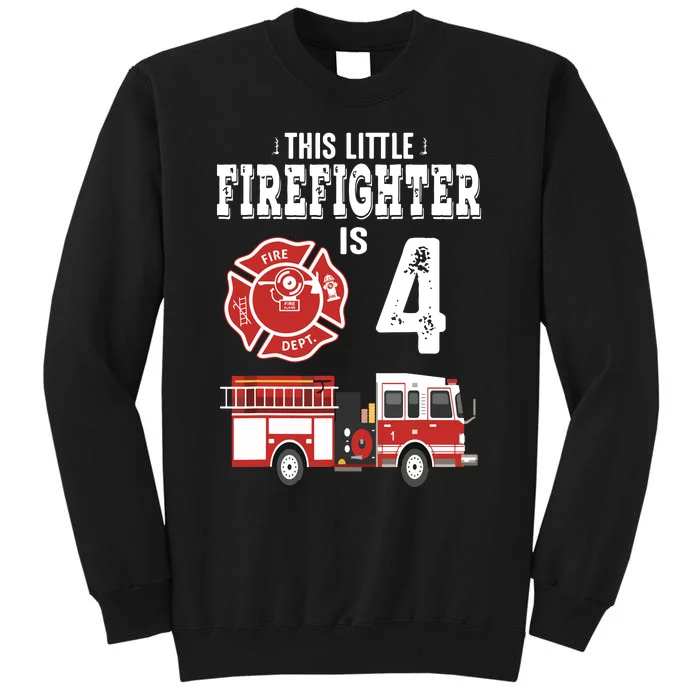 Sound The Alarm Im 4 Funny Future Firefighter Birthday Tall Sweatshirt