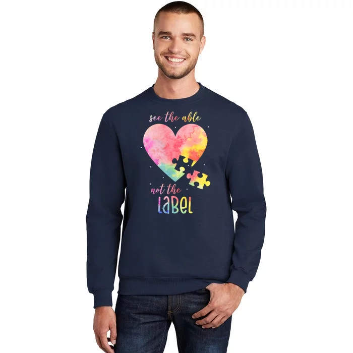 See The Able Not The Label Colorful Autism Puzzle Heart Sweatshirt