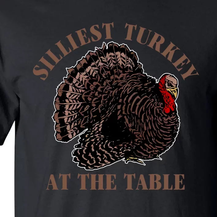 Silliest Turkey At The Table Tall T-Shirt