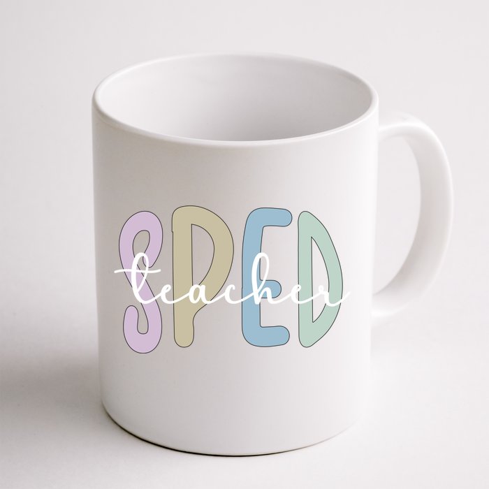 Sped Teacher Appreciation Special Education Teacher Gift Front & Back Coffee Mug