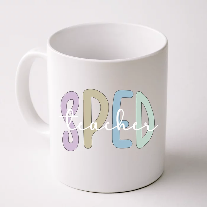 Sped Teacher Appreciation Special Education Teacher Gift Front & Back Coffee Mug