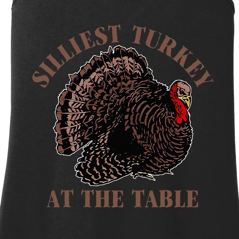 Silliest Turkey At The Table Ladies Essential Tank