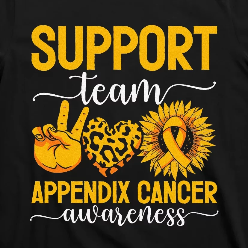 Support Team Appendix Cancer Awareness T-Shirt