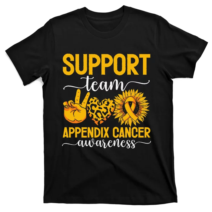 Support Team Appendix Cancer Awareness T-Shirt