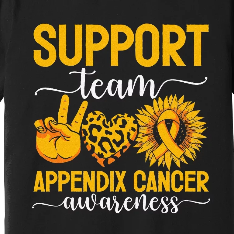 Support Team Appendix Cancer Awareness Premium T-Shirt