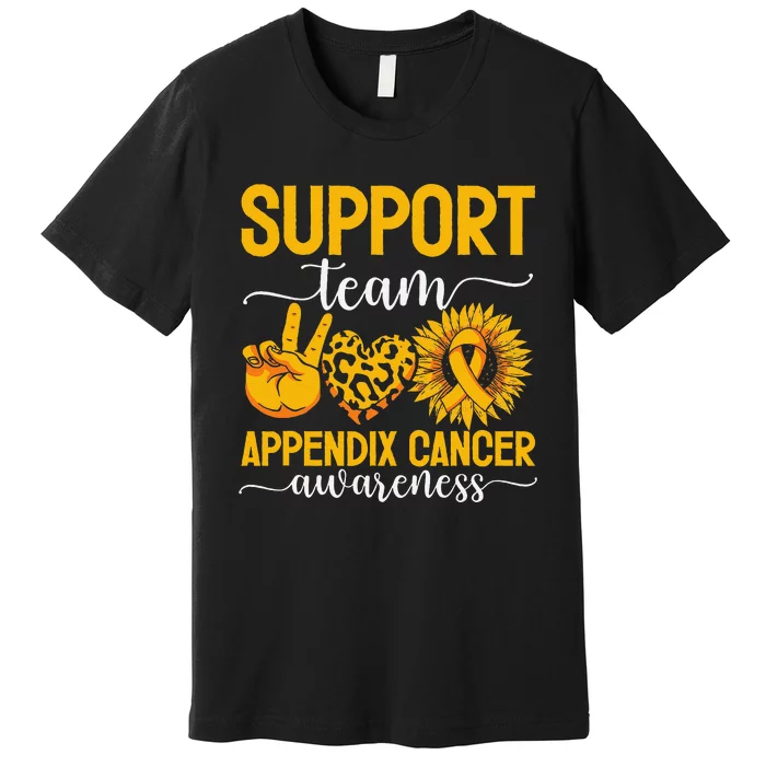 Support Team Appendix Cancer Awareness Premium T-Shirt