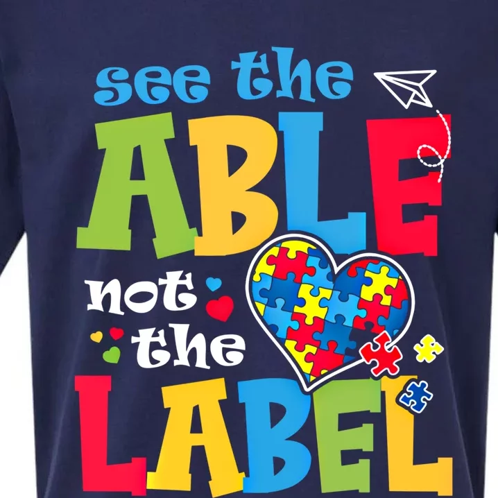 See The Able Not The Label Autism Puzzle Love Heart Great Gift Sueded Cloud Jersey T-Shirt