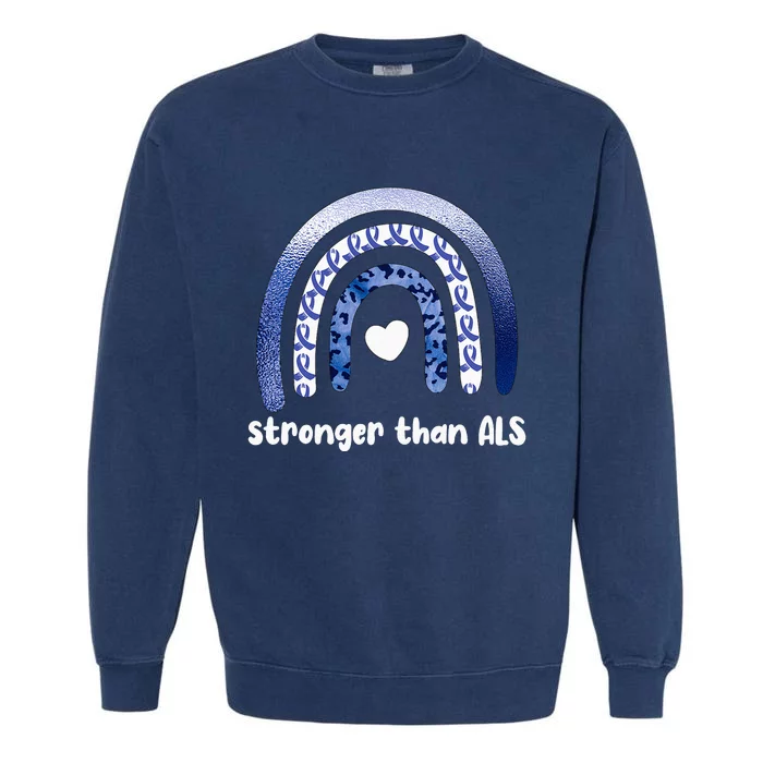 Stronger Than ALS Amyotrophic Lateral Sclerosis Garment-Dyed Sweatshirt