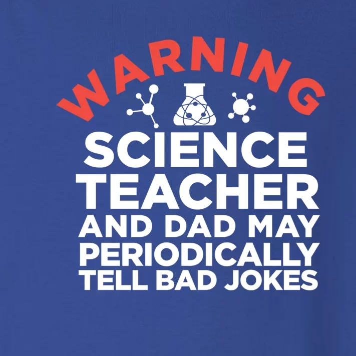 Science Teacher And Dad Periodically Tell Bad Jokes Gift Toddler Long Sleeve Shirt