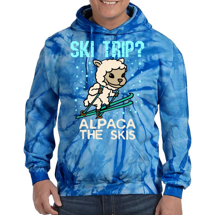 Ski Trip Alpaca The Skis Funny Skier Gift Ski Skiing Lover Cute Gift Tie Dye Hoodie