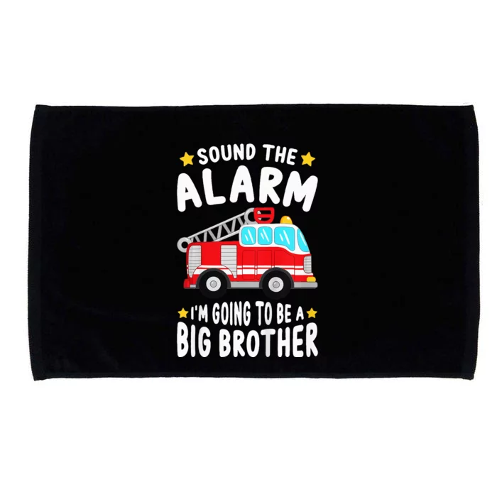 Sound The Alarm I'm Going To Be A Big Brother Firetruck Microfiber Hand Towel