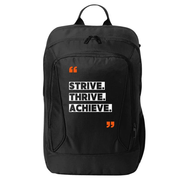 Strive Thrive Achieve City Backpack