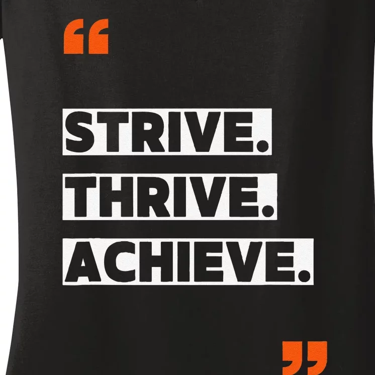 Strive Thrive Achieve Women's V-Neck T-Shirt