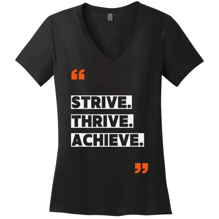 Strive Thrive Achieve Women's V-Neck T-Shirt