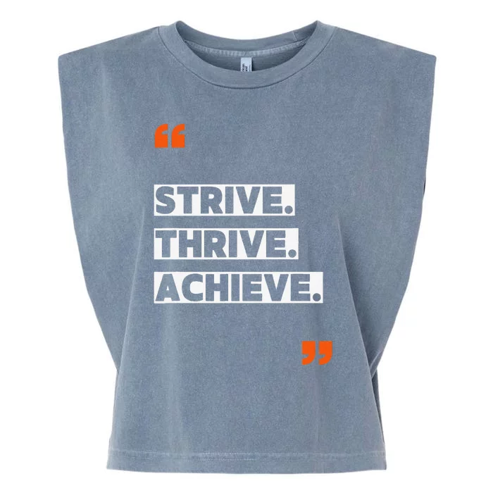 Strive Thrive Achieve Garment-Dyed Women's Muscle Tee