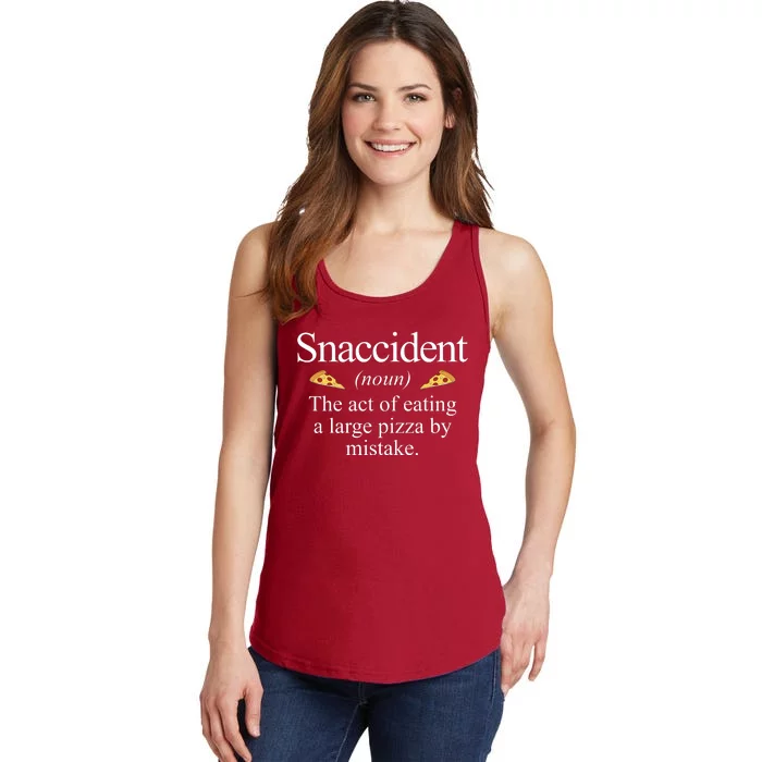 Snaccident The Act Of Eating A Large Pizza By Mistake Ladies Essential Tank