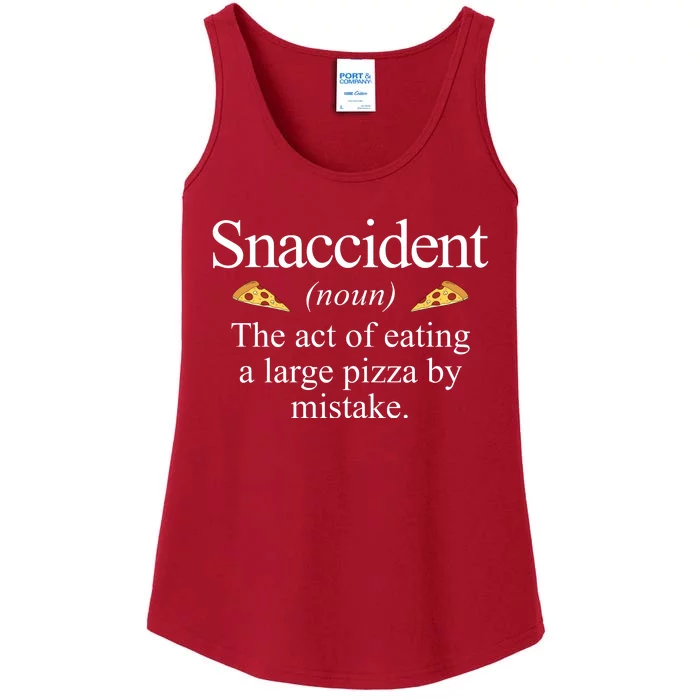 Snaccident The Act Of Eating A Large Pizza By Mistake Ladies Essential Tank