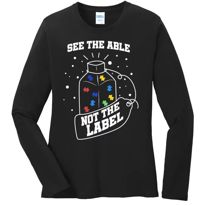 See The Able Not The Label Puzzle Cool Autism Awareness Gift Ladies Long Sleeve Shirt